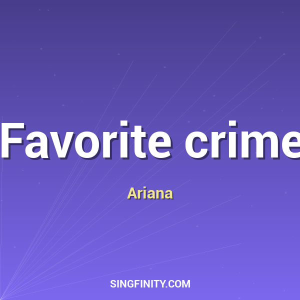 Favorite crime
