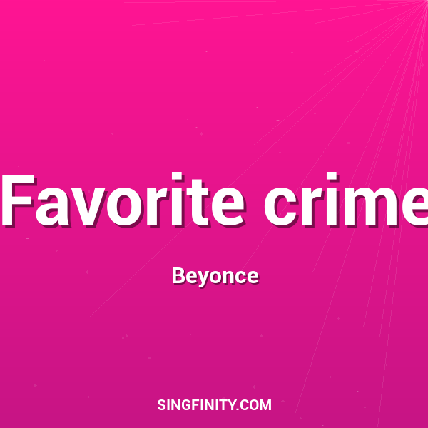 Favorite crime