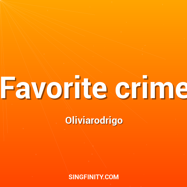 Favorite crime