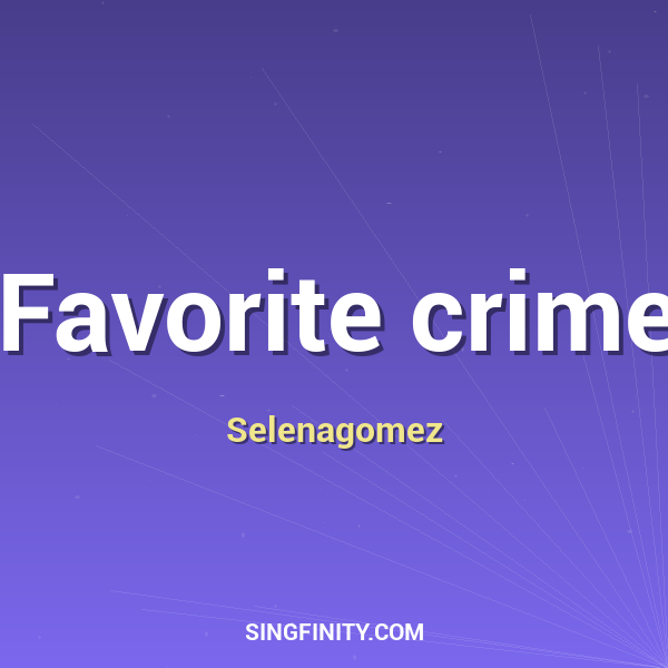 Favorite crime