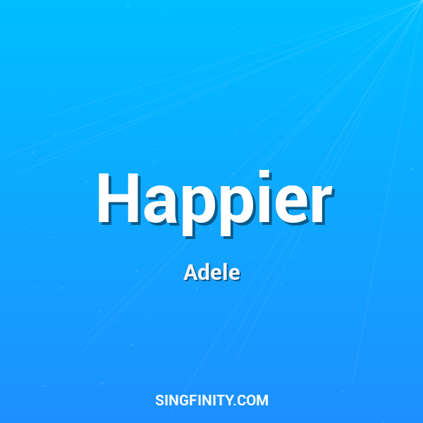 Happier