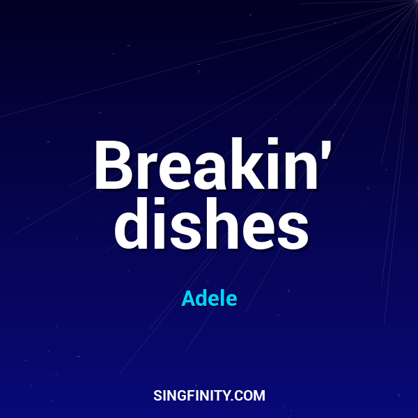 Breakin' dishes