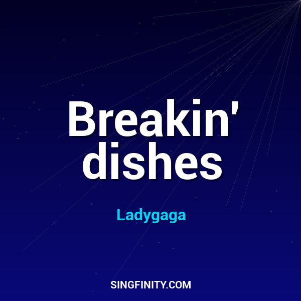 Breakin' dishes
