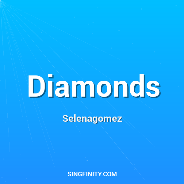 Diamonds