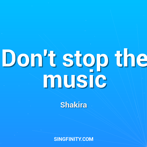 Don't stop the music