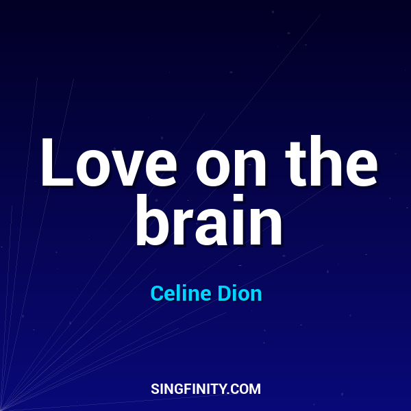 Love on the brain