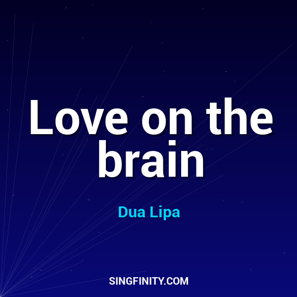 Love on the brain