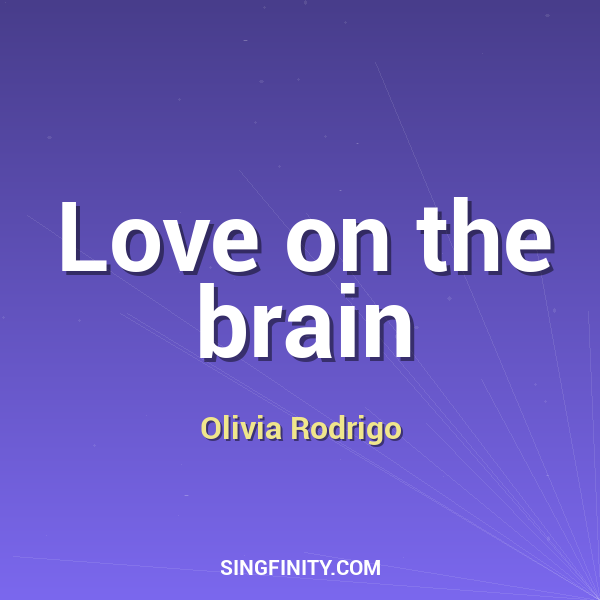 Love on the brain