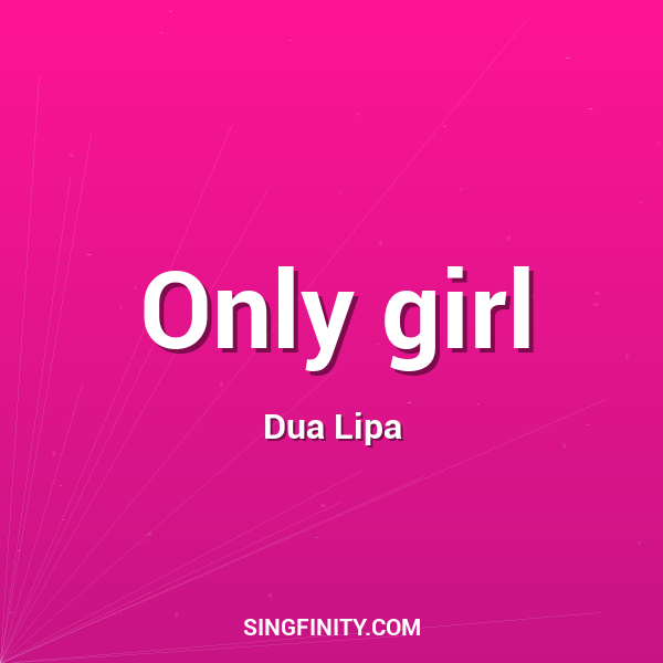 Only girl