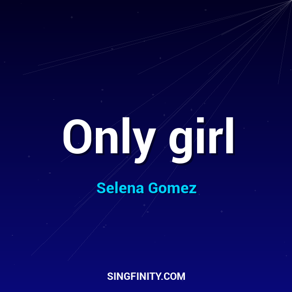 Only girl