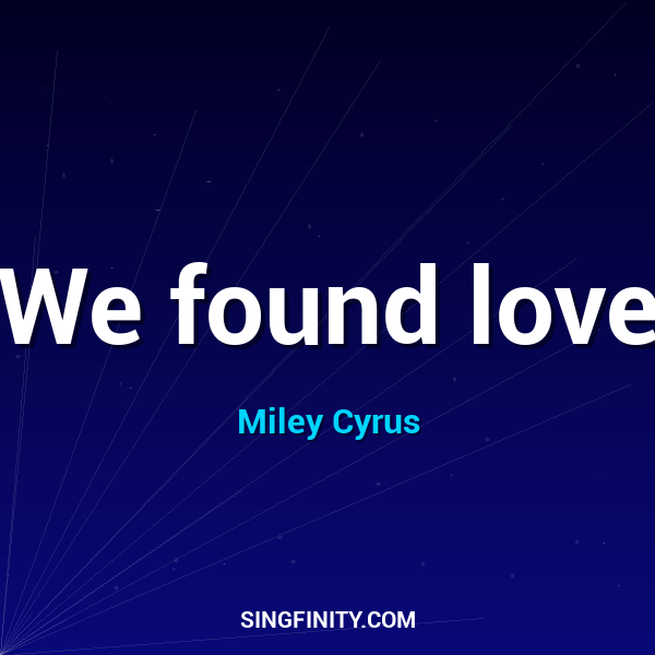 Artwork for We found love