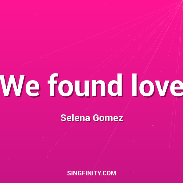 We found love