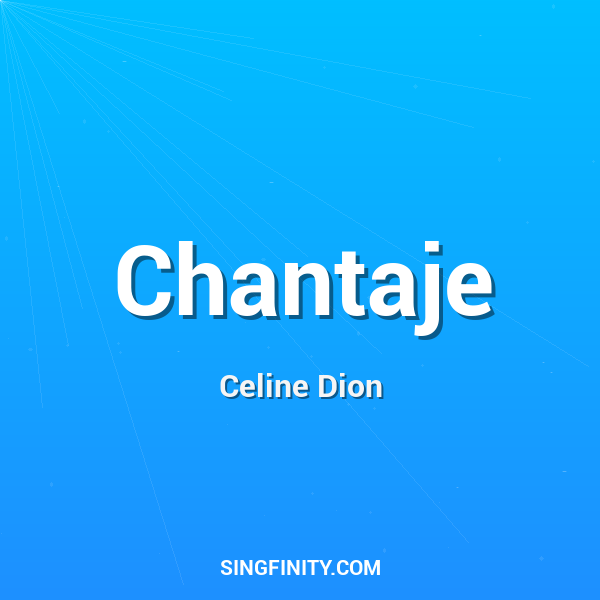 Chantaje