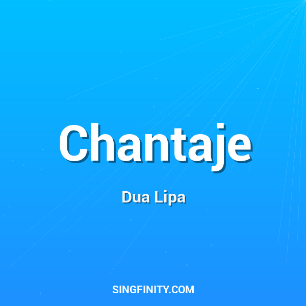 Chantaje