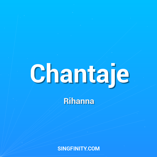Chantaje