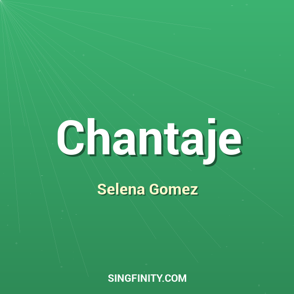 Chantaje