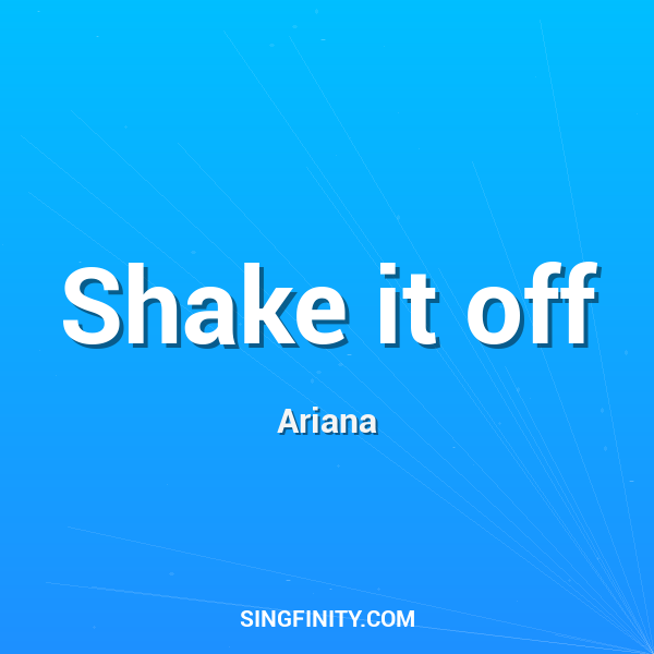 Shake it off