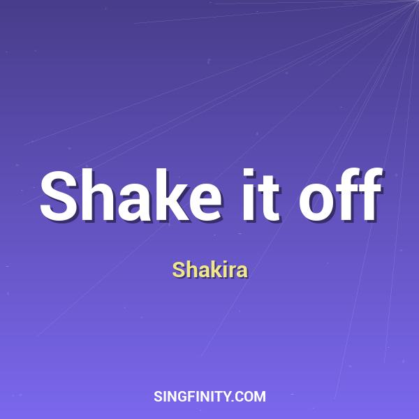 Shake it off