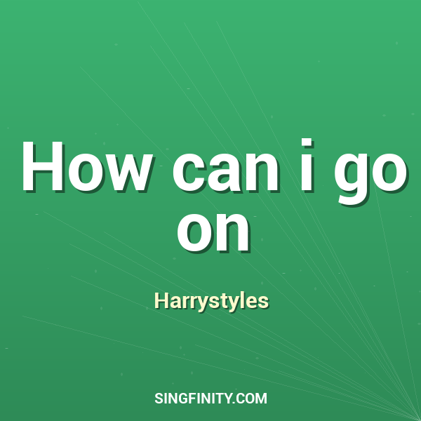 Artwork for How can i go on