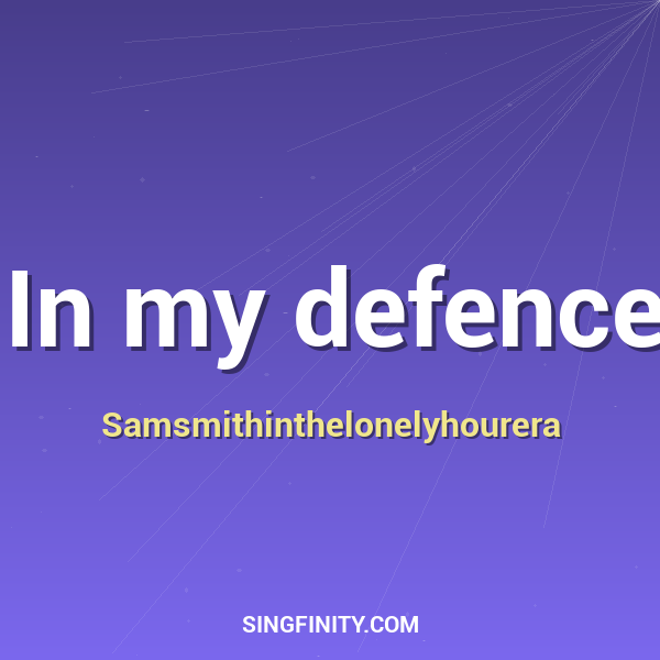 Artwork for In my defence