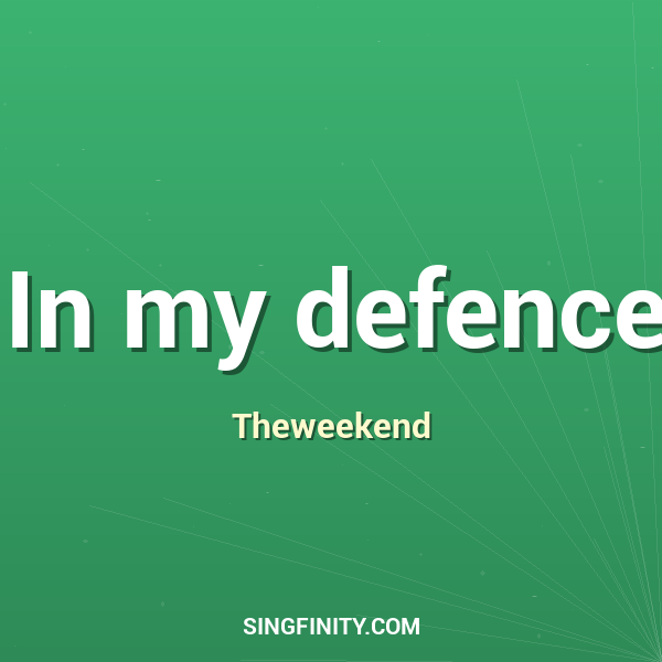 Artwork for In my defence