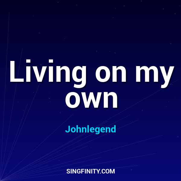 Artwork for Living on my own