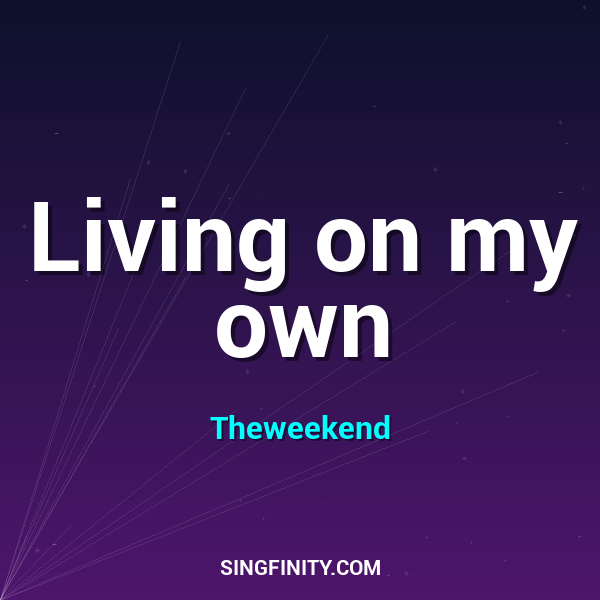 Artwork for Living on my own