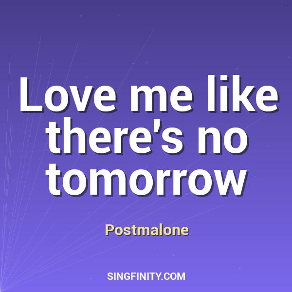 Artwork for Love me like there's no tomorrow