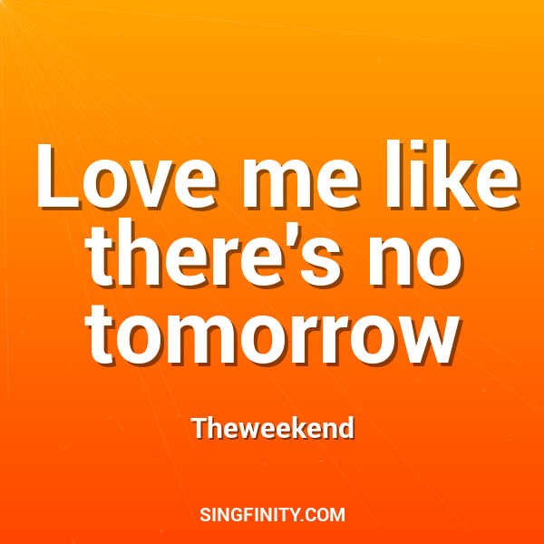 Artwork for Love me like there's no tomorrow