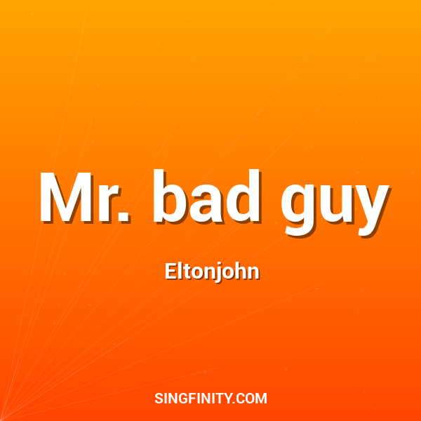 Artwork for Mr. bad guy