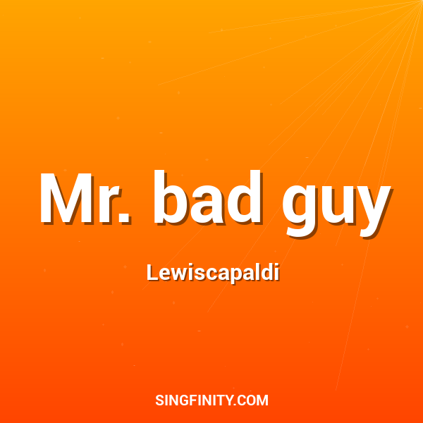 Artwork for Mr. bad guy
