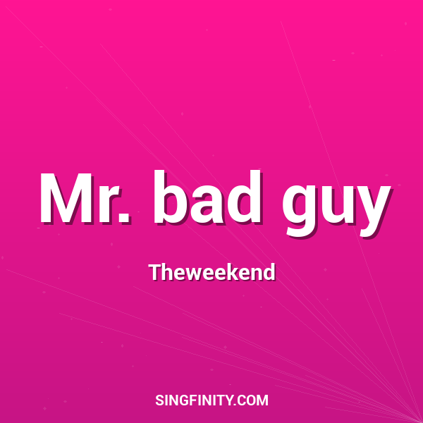 Artwork for Mr. bad guy