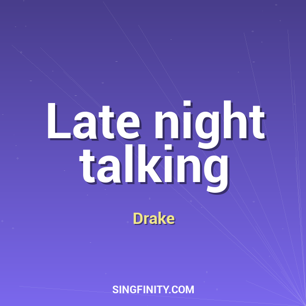 Late night talking