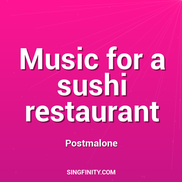 Artwork for Music for a sushi restaurant
