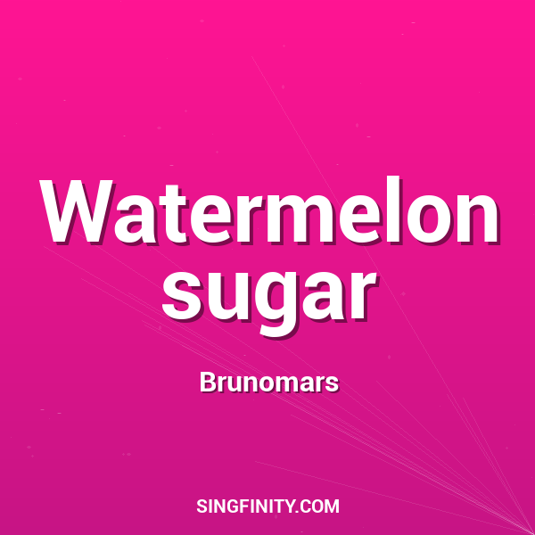 Watermelon sugar