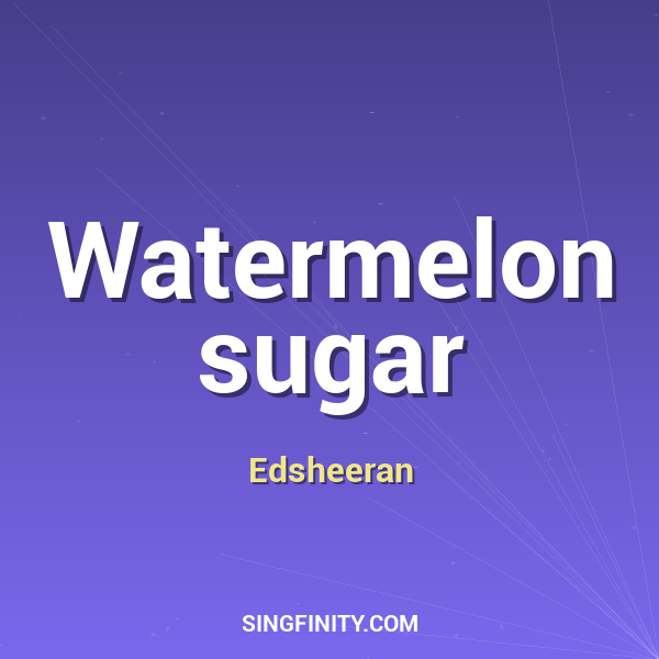 Artwork for Watermelon sugar