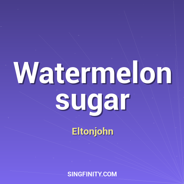 Watermelon sugar