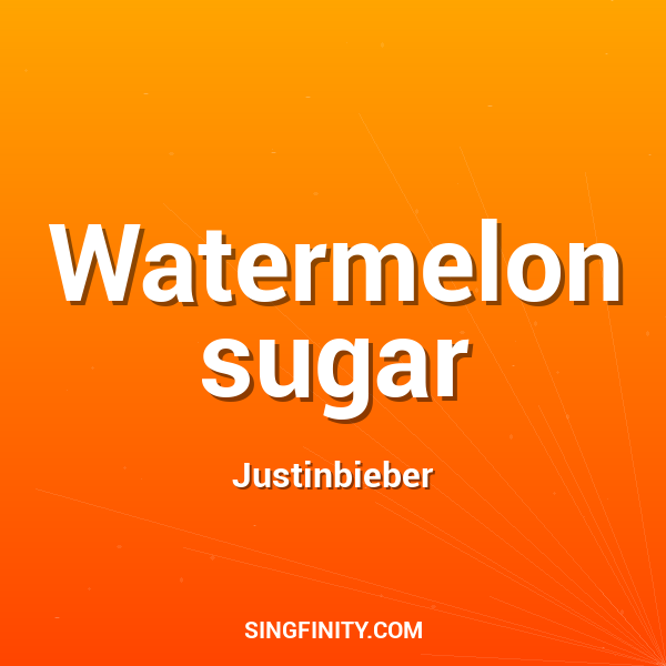 Watermelon sugar