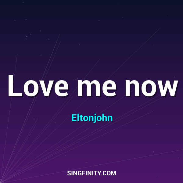 Artwork for Love me now