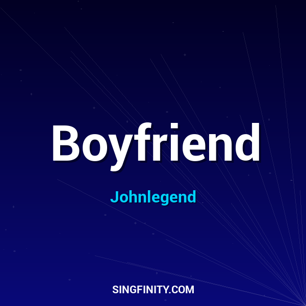 Boyfriend