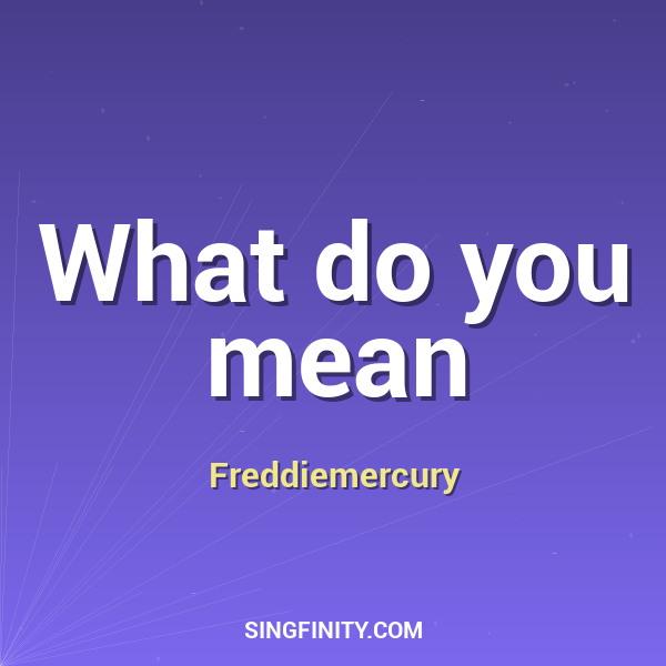 Artwork for What do you mean