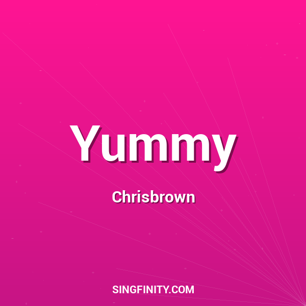 Yummy