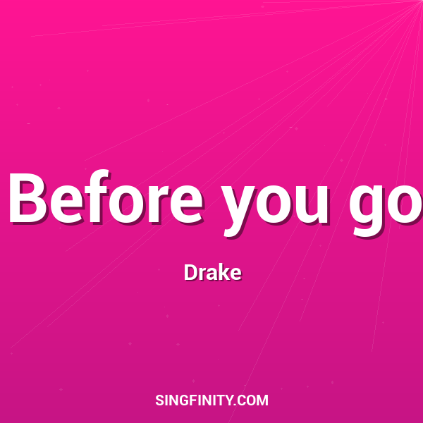 Artwork for Before you go