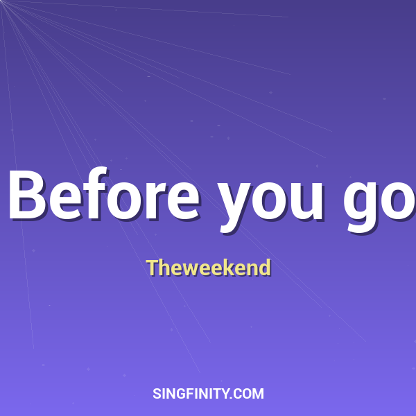 Artwork for Before you go