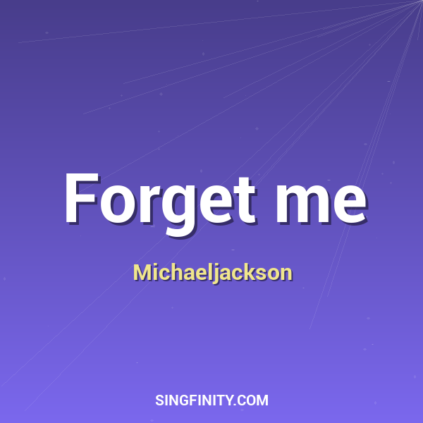 Artwork for Forget me