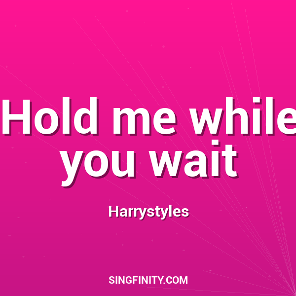 Artwork for Hold me while you wait