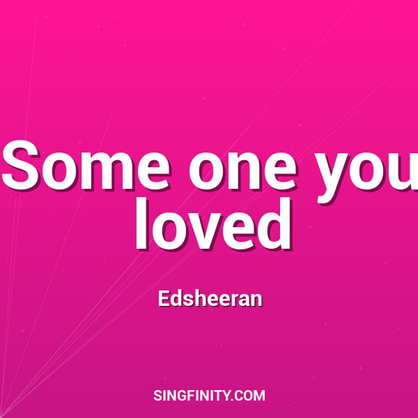 Artwork for Some one you loved