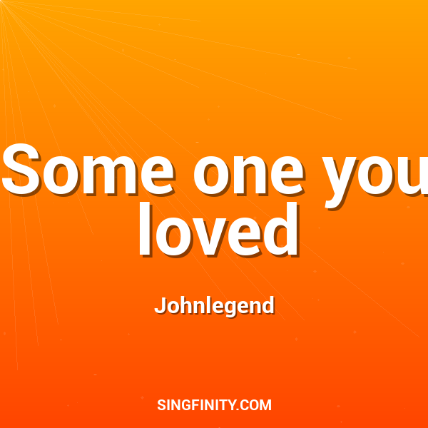 Artwork for Some one you loved