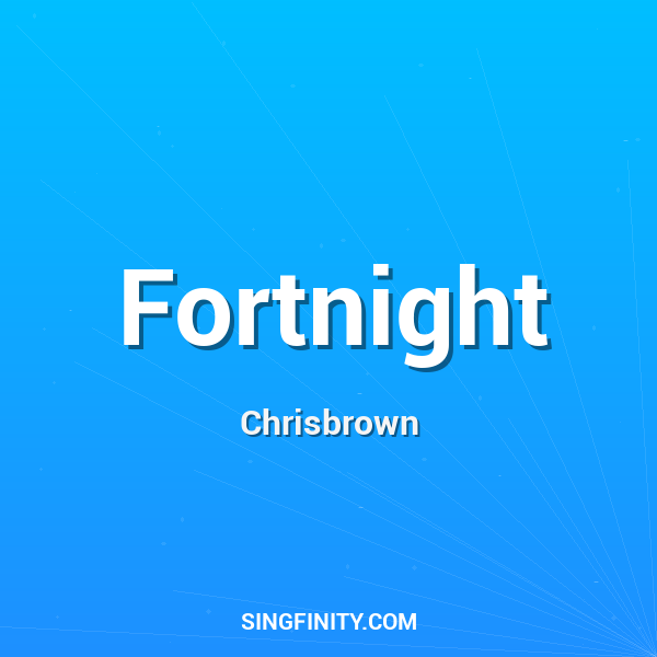 Fortnight