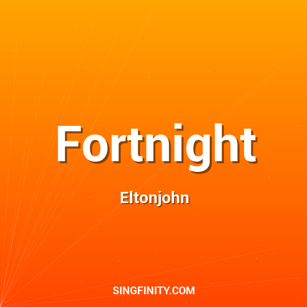 Fortnight